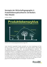 Produktlebenszyklustheorie und Butlers TALC-Modell - Konzepte der Wirtschaftsgeographie  - Erdkunde/Geografie