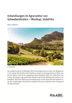 Westkap, Südafrika - Entwicklungen im Agrarsektor von Schwellenländern - Erdkunde/Geografie