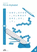 Fit im Alphabet - 37 Kopiervorlagen Grundschule - Deutsch