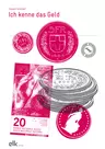 Ich kenne das Geld (Schweiz und Schweizer Franken) - Neuauflage mit den aktuellen Banknoten! - Mathematik