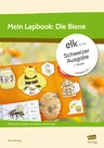 Mein Lapbook: Die Biene, 1. Klasse - Schweizer Ausgabe - Sachunterricht