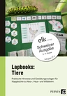 Lapbooks Tiere, 3.-4. Klasse - Schweizer Ausgabe - Sachunterricht