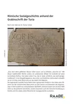 Römische Sozialgeschichte anhand der Grabinschrift der Turia - Römisches Leben - Latein