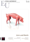 Arm und Reich - Ethik & Unterricht Nr. 1/2023  - Ethik