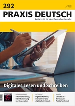 Digitales Lesen und Schreiben - Praxis Deutsch Nr. 292/2022  - Deutsch