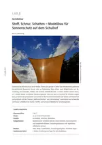 Modellbau für Sonnenschutz auf dem Schulhof - Architektur - Stoff, Schnur, Schatten - Kunst/Werken