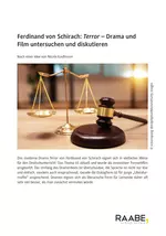 Ferdinand von Schirach: Terror - Drama und Film untersuchen und diskutieren - Deutsch
