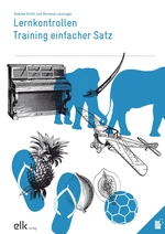 Lernkontrollen: Training einfacher Satz - Sprache im Fokus - Deutsch