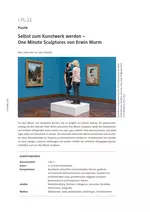 One Minute Sculptures von Erwin Wurm - Plastik - Selbst zum Kunstwerk werden - Kunst/Werken
