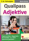Qualipass Adjektive - Übungsmaterial für die Grund- und Förderschule - Deutsch