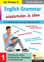 English Grammar wiederholen & üben / Band 1 - Training für einen erfolgreichen Übergang in die Oberstufe - Englisch
