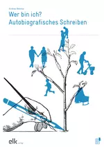 Wer bin ich? Autobiografisches Schreiben - Unterrichtseinheit Deutsch - Deutsch