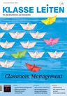 Classroom Management - Klasse leiten Nr. 19/2022 - Fachübergreifend