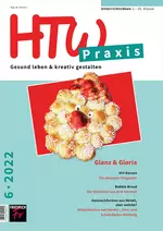 Glanz & Gloria - Weihnachtszeit - HTW Praxis Nr. 6/2022  - htw
