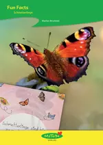 Fun Facts - Schmetterlinge - Mensch - Tier - Natur - Sachunterricht