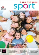 Differenzierung im Sportunterricht - Grundschule Sport Nr. 38/2023 - Sport