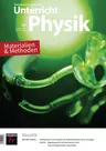 Akustik im Physikunterricht - Unterricht Physik Nr. 193/2023  - Physik