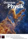 Astronomie & Astrophysik - Unterricht Physik Nr. 194/2023 - Physik