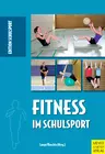 Fitness im Schulsport - Unterrichtseinheit Sport - Sport