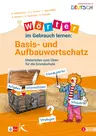 Wörter im Gebrauch lernen: Basis- und Aufbauwortschatz - Materialien zum Üben für die Grundschule  - Fachübergreifend