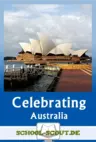 Celebrating Australia - Unterrichtsmaterial Englisch zu Australien - Englisch