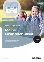 Mein Lapbook: Meine Grundschulzeit - Differenzierte Aufgaben und vielfältige Bastelvorlagen - Fachübergreifend