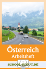 Österreich im Unterricht - Arbeitsheft mit zusätzlichen Onlineübungen und Erklärvideos - Erdkunde/Geografie