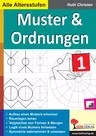 Muster und Ordnungen / Band 1 - Kopiervorlagen zum Einsatz im 1.-5. Schuljahr - Mathematik