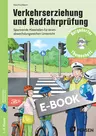 Verkehrserziehung und Radfahrprüfung - Spannende Materialien für einen abwechslungsreichen Unterricht - Sachunterricht