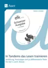 In Tandems das Lesen trainieren, 5./6. Klasse - Schweizer Ausgabe, Lehrplan 21 - Deutsch