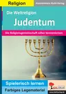 Die Weltreligion Judentum - Die Religionsgemeinschaft näher kennenlernen - Religion