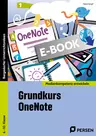 Grundkurs OneNote - Medienkompetenz entwickeln - Machen Sie Ihre Klasse fit im Umgang mit OneNote! - Informatik