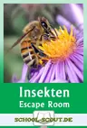 Escape Room - Insekten - Edubreakout zu Ameise, Biene, Marienkäfer & Co - Biologie