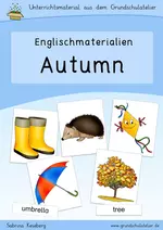 Autumn (Herbst) - Unterrichtsmaterialien - Bildkarten (flashcards), Arbeitsblätter, Lernspiele, u.m. mit Sprechanlässen, Hörverstehensübungen, Schreibaufgaben und Leseübungen - Englisch