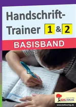 Handschrift-Trainer - Basisband - Anfangsunterricht Deutsch - Deutsch