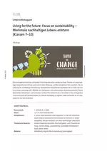 Living for the future: Focus on sustainability - Merkmale nachhaltigen Lebens erörtern (Klassen 7-10) - Englisch