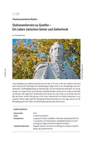 Stationenlernen zu Goethe – Ein Leben zwischen Genie und Geheimrat - Fiktionale und pragmatische Texte analysieren und interpretieren - Deutsch