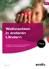 Weihnachten und Advent in anderen Ländern - 15 Hörtexte zu Werten, Normen und Bräuchen mit differenzierten Arbeitsmaterialien - Deutsch