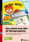 Ganz einfach lesen üben mit Werbeprospekten - Differenziertes Arbeitsmaterial für den Deutschunterricht - Förderschwerpunkt geistige Entwicklung - Deutsch