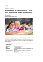 Erste Sätze schreiben und Schreibregeln anwenden - Willkommen in der Schreibwerkstatt - Deutsch