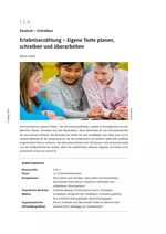 Erlebniserzählung: Eigene Texte planen, schreiben und überarbeiten - Deutsch – Schreiben - Deutsch