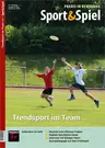 Trendsport im Team - Sport & Spiel Nr. 3/2023  - Sport