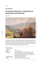 Die industrielle Revolution - Entwicklung und Auswirkungen auf Deutschland - Geschichte