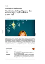 Visual thinking: Working with pictures - Den kreativen Umgang mit Bildern fördern - Englisch