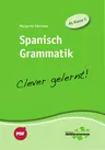 Spanisch Grammatik - Clever gelernt - Spanisch