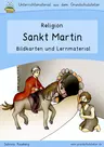 Sankt Martin (Bildkarten und Unterrichtsmaterial) - Bilder, Arbeitsblätter und Lernspiele zu Sankt Martin (differenziert) - Religion