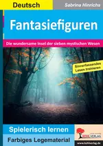 Fantasiefiguren - Die wundersame Insel der sieben mystischen Wesen - Spielerisch lernen - Deutsch