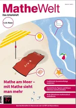 Mathe am Meer – mit Mathe sieht man mehr - Mathe-Welt ML 240 - Mathematik