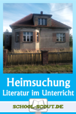 Lektüren im Unterricht: Erpenbeck - "Heimsuchung" - Literatur fertig für den Unterricht aufbereitet - Deutsch