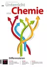 Differenzieren im Chemieunterricht - Unterricht Chemie Nr. 198/2023  - Chemie